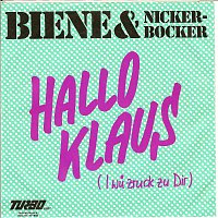 Nickerbocker & Biene – HALLO KLAUS (i wu zruck zu Dir) -   ZRUCK ZU DIR (Hallo Klaus)