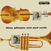 Stuff Smith, Dizzy Gillespie – Dizzy Gillespie And Stuff Smith