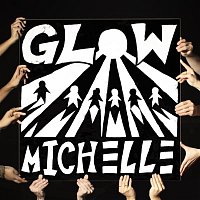 Michelle – GLOW EP