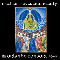 Orlando Consort – Machaut: Sovereign Beauty (Complete Machaut Edition 4)