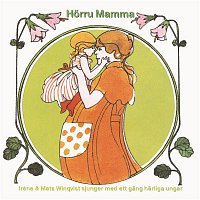 Irene & Mats Winqvist – Horru Mamma