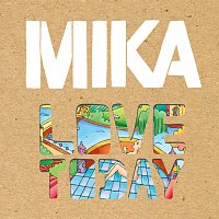 MIKA – Love Today