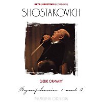 Eugene Ormandy – Shostakovitch - Symphony's No. 1 & No. 5