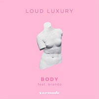 Loud Luxury, Brando – Body