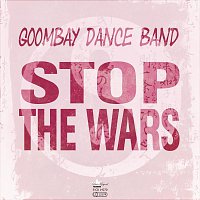 Goombay Dance Band – Stop The Wars