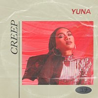 Yuna – Creep