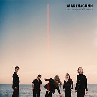 MarthaGunn – Something Good Will Happen