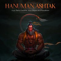 Rahul Saxena – Hanuman Ashtak