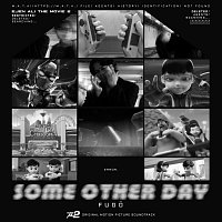FUG? – Some Other Day [Original Soundtrack From Ejen Ali The Movie 2]