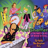 Paul Shaffer – The World's Most Dangerous Party