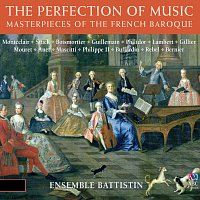 Přední strana obalu CD The Perfection Of Music: Masterpieces Of The French Baroque