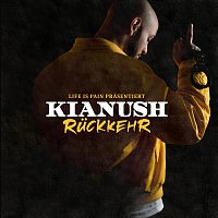 Kianush – Ruckkehr
