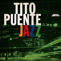 Tito Puente – Tito Puente Jazz