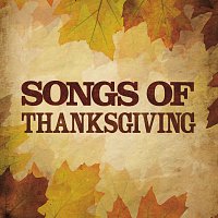 Různí interpreti – Songs Of Thanksgiving