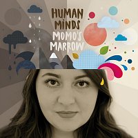 Momo's Marrow – Human Minds