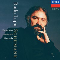 Radu Lupu – Schumann: Humoreske; Kinderszenen; Kreisleriana