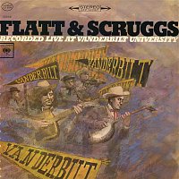 Flatt & Scruggs – Recorded Live at Vanderbilt University