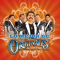 Los Originales De San Juan – Lo Mejor De Los Originales