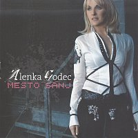 Alenka Godec – Mesto sanj