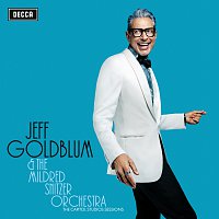Jeff Goldblum & The Mildred Snitzer Orchestra, Haley Reinhart – My Baby Just Cares For Me [Live]