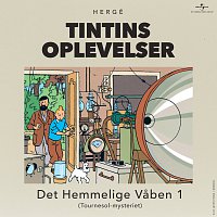 Tintin – Det Hemmelige Vaben [Del 1]