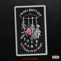 TATTOOED ON MY HEART [NO BILLS Remix]