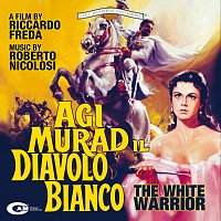 Roberto Nicolosi – Agi Murad il diavolo bianco [Original Motion Picture Soundtrack]