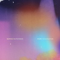 Sophie Hutchings – Pure Imagination