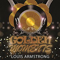 Louis Armstrong – Golden Moments