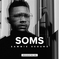 Sammie Sedano – Soms