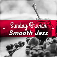 Various  Artists – Sunday Brunch Smooth Jazz