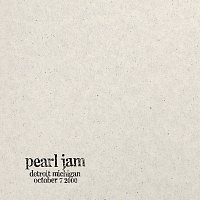 Pearl Jam – 2000.10.07 - Detroit, Michigan [Live]