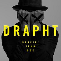 Drapht – Dancin' John Doe