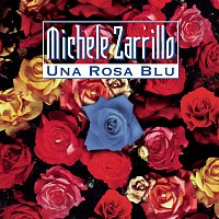 Michele Zarrillo – Una Rosa Blu
