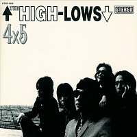 The High-Lows – 4 X 5 Four By Five