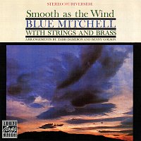 Blue Mitchell – Smooth As The Wind [Remastered 1996]