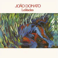 Joao Donato – Leilíadas