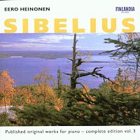 Eero Heinonen – Sibelius Cpl works for piano vol.3