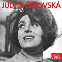 Judita Čeřovská – Co bude dál... FLAC