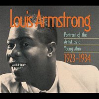 Přední strana obalu CD Louis Armstrong: Portrait Of The Artist As A Young Man 1923-1934