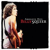 Billy Squier – Absolute Hits