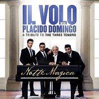 Il Volo – Notte Magica - A Tribute to The Three Tenors (Live)