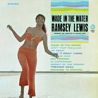 Ramsey Lewis – Wade In The Water