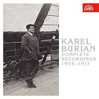 Karel Burian – Kompletní nahrávky 1906-1913 CD