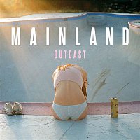 Mainland – Outcast