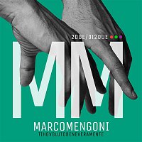Marco Mengoni – Ti ho voluto bene veramente