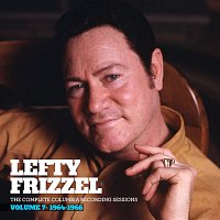 Lefty Frizzell – The Complete Columbia Recording Sessions, Vol. 7 - 1964-1966