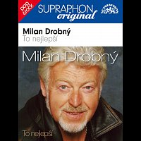 Milan Drobný – To nejlepší / Supraphon - Original