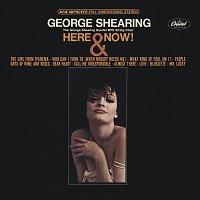The George Shearing Quintet With String Choir – Here & Now!