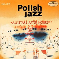 All Stars After Hours (Polish Jazz, Vol. 37) [Live]